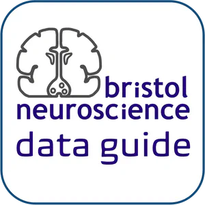 Bristol Neuroscience Data Guide